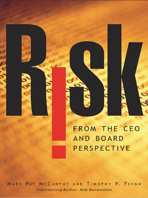 Title details for Risk from the CEO and Board Perspective by Mary Pat McCarthy - Wait list